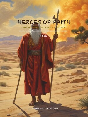 cover image of Moses the Deliverer's Call